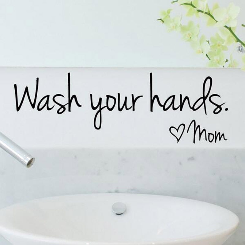 Wash Your Hands Love Mom Waterproof Vinyl Decorative Sticker